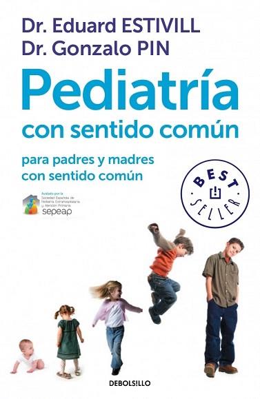 Pediatría con sentido común para padres y madres con sentido común | 9788499899749 | ESTIVILL,EDUARD/PIN,GONZALO | Llibres Parcir | Librería Parcir | Librería online de Manresa | Comprar libros en catalán y castellano online