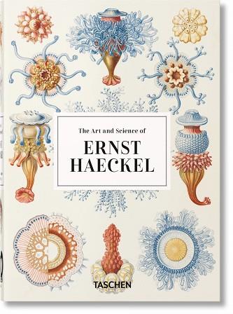 ERNST HAECKEL – 40TH ANNIVERSARY EDITION | 9783836584289 | WILLMANN, RAINER/VOSS, JULIA | Llibres Parcir | Llibreria Parcir | Llibreria online de Manresa | Comprar llibres en català i castellà online