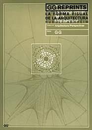 LA FORMA VISUAL DE LA ARQUITECTURA | 9788425218279 | RUDOLF ARNHEIM | Llibres Parcir | Llibreria Parcir | Llibreria online de Manresa | Comprar llibres en català i castellà online