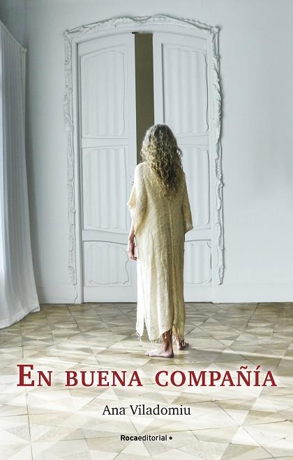 EN BUENA COMPAÑÍA | 9788418557460 | VILADOMIU, ANA | Llibres Parcir | Llibreria Parcir | Llibreria online de Manresa | Comprar llibres en català i castellà online