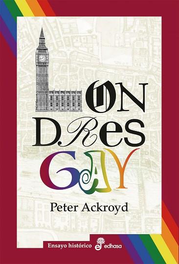 LONDRES GAY | 9788435025683 | ACKROYD, PETER | Llibres Parcir | Llibreria Parcir | Llibreria online de Manresa | Comprar llibres en català i castellà online