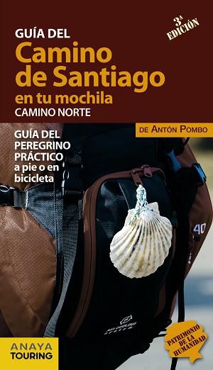 EL CAMINO DE SANTIAGO EN TU MOCHILA. CAMINO NORTE | 9788499358451 | POMBO RODRÍGUEZ, ANTÓN | Llibres Parcir | Librería Parcir | Librería online de Manresa | Comprar libros en catalán y castellano online