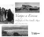 VIATGES A EIVISSA: FOTOGRAFIES DE PERE CATALA I ROCA | 9788492951314 | VICENT MARÍ COSTA; PERE CATALÀ I ROCA | Llibres Parcir | Librería Parcir | Librería online de Manresa | Comprar libros en catalán y castellano online