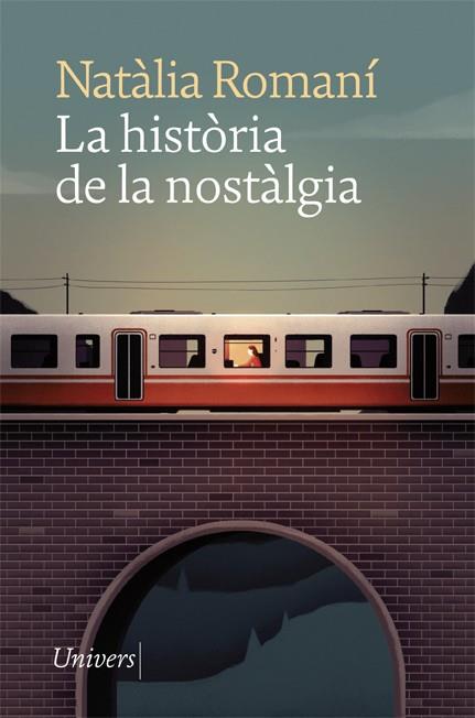 LA HISTÒRIA DE LA NOSTÀLGIA | 9788418375378 | ROMANÍ, NATÀLIA | Llibres Parcir | Llibreria Parcir | Llibreria online de Manresa | Comprar llibres en català i castellà online
