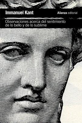 OBSERVACIONES ACERCA DEL SENTIMIENTO DE LO BELLO Y DE LO SUBLIME | 9788491041009 | KANT, IMMANUEL | Llibres Parcir | Librería Parcir | Librería online de Manresa | Comprar libros en catalán y castellano online