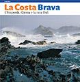 LA COSTA BRAVA L'EMPORDA GIRONA Y LA RUTA DALI postales | 9788484780151 | Llibres Parcir | Librería Parcir | Librería online de Manresa | Comprar libros en catalán y castellano online