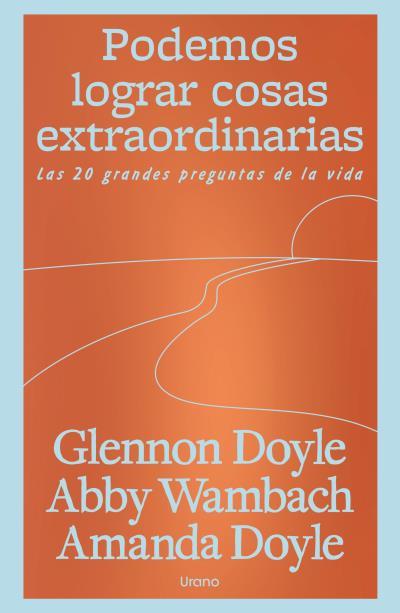 PODEMOS LOGRAR COSAS EXTRAORDINARIAS | 9791387662219 | DOYLE MELTON, GLENNON/WAMBACH, ABBY/DOYLE, AMANDA | Llibres Parcir | Llibreria Parcir | Llibreria online de Manresa | Comprar llibres en català i castellà online