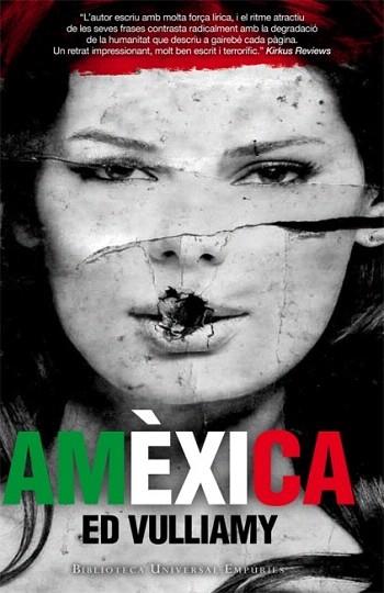 Amexica | 9788497877787 | Ed Vulliamy | Llibres Parcir | Llibreria Parcir | Llibreria online de Manresa | Comprar llibres en català i castellà online
