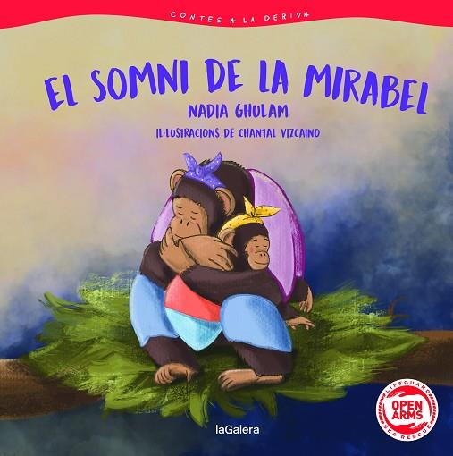CONTES A LA DERIVA 3. EL SOMNI DE LA MIRABEL | 9788424674601 | GHULAM DASTGIR, NADIA | Llibres Parcir | Librería Parcir | Librería online de Manresa | Comprar libros en catalán y castellano online