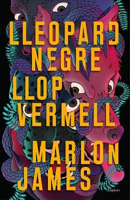 LLEOPARD NEGRE, LLOP VERMELL | 9788417879105 | JAMES, MARLON | Llibres Parcir | Llibreria Parcir | Llibreria online de Manresa | Comprar llibres en català i castellà online