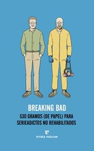 BREAKING BAD | 9788415217480 | COBO, SERGIO | Llibres Parcir | Llibreria Parcir | Llibreria online de Manresa | Comprar llibres en català i castellà online