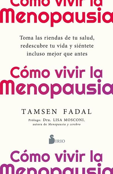 CÓMO VIVIR LA MENOPAUSIA | 9791387974046 | FADAL, TAMSEN | Llibres Parcir | Librería Parcir | Librería online de Manresa | Comprar libros en catalán y castellano online