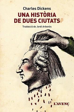 UNA HISTÒRIA DE DUES CIUTATS | 9788488839862 | DICKENS, CHARLES | Llibres Parcir | Librería Parcir | Librería online de Manresa | Comprar libros en catalán y castellano online