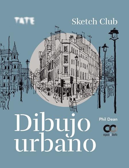 DIBUJO URBANO | 9788441543140 | PHIL, DEAN | Llibres Parcir | Librería Parcir | Librería online de Manresa | Comprar libros en catalán y castellano online