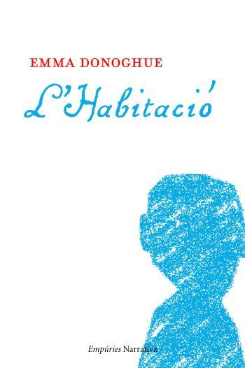 L HABITACIO | 9788497876773 | DONOGHUE EMMA | Llibres Parcir | Llibreria Parcir | Llibreria online de Manresa | Comprar llibres en català i castellà online