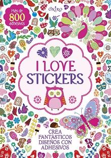 I LOVE STICKERS (MAS DE 800 ADHESIVOS) | 9788497547772 | AA. VV. | Llibres Parcir | Librería Parcir | Librería online de Manresa | Comprar libros en catalán y castellano online