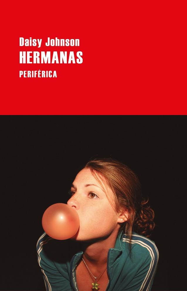 HERMANAS | 9788418838453 | JOHNSON, DAISY | Llibres Parcir | Llibreria Parcir | Llibreria online de Manresa | Comprar llibres en català i castellà online