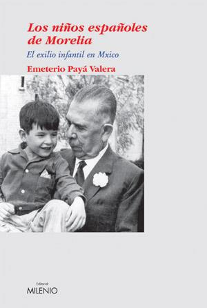 LOS NIÐOS ESPAÐOLES DE MORELIA | 9788497430401 | PAYA EMETERIO | Llibres Parcir | Librería Parcir | Librería online de Manresa | Comprar libros en catalán y castellano online