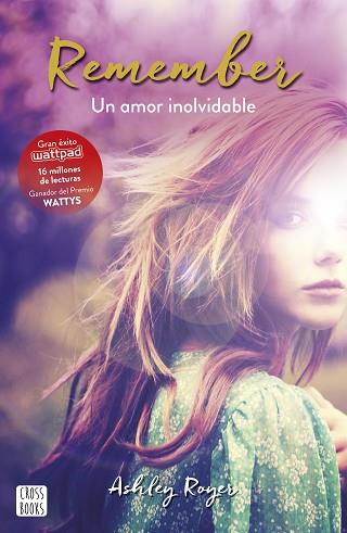 REMEMBER. UN AMOR INOLVIDABLE | 9788408165514 | ASHLEY ROYER | Llibres Parcir | Llibreria Parcir | Llibreria online de Manresa | Comprar llibres en català i castellà online