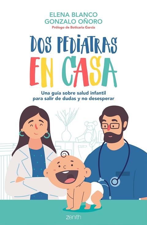 DOS PEDIATRAS EN CASA | 9788408236092 | BLANCO, ELENA/OÑORO, GONZALO | Llibres Parcir | Llibreria Parcir | Llibreria online de Manresa | Comprar llibres en català i castellà online