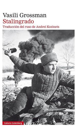 STALINGRADO | 9788418218484 | GROSSMAN, VASILI | Llibres Parcir | Librería Parcir | Librería online de Manresa | Comprar libros en catalán y castellano online