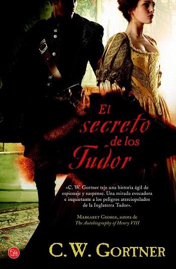 El secreto de los Tudor (Bolsillo) | 9788466326186 | Gortner, C. W. | Llibres Parcir | Llibreria Parcir | Llibreria online de Manresa | Comprar llibres en català i castellà online