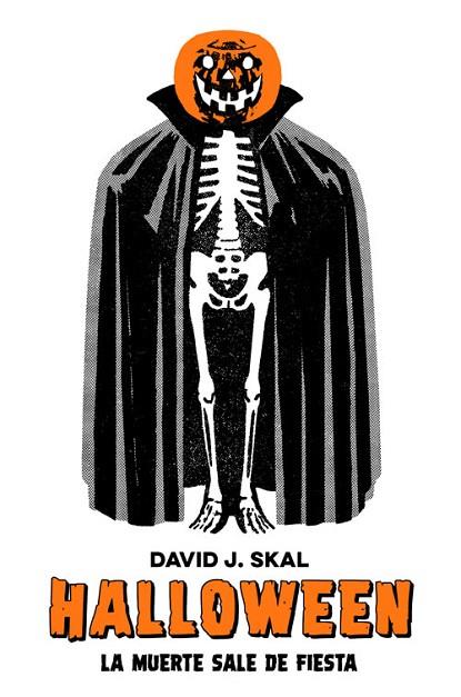 HALLOWEEN | 9788417645304 | SKAL, DAVID J. | Llibres Parcir | Llibreria Parcir | Llibreria online de Manresa | Comprar llibres en català i castellà online