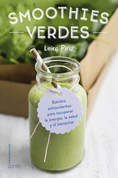 SMOOTHIES VERDES | 9788408154839 | LEIRE PIRIZ | Llibres Parcir | Librería Parcir | Librería online de Manresa | Comprar libros en catalán y castellano online