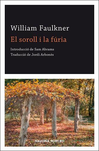 EL SOROLL I LA FÚRIA | 9788417978891 | FAULKNER WILLIAM | Llibres Parcir | Llibreria Parcir | Llibreria online de Manresa | Comprar llibres en català i castellà online