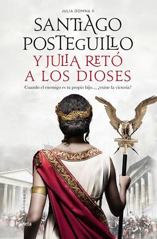 Y JULIA RETÓ A LOS DIOSES | 9788408224693 | POSTEGUILLO, SANTIAGO | Llibres Parcir | Llibreria Parcir | Llibreria online de Manresa | Comprar llibres en català i castellà online