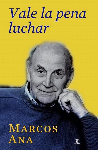 VALE LA PENA LUCHAR | 9788467039801 | MARCOS ANA | Llibres Parcir | Llibreria Parcir | Llibreria online de Manresa | Comprar llibres en català i castellà online