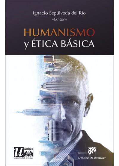 HUMANISMO Y ÉTICA BÁSICA | 9788433028976 | SEPÚLVEDA DEL RÍO, IGNACIO | Llibres Parcir | Librería Parcir | Librería online de Manresa | Comprar libros en catalán y castellano online
