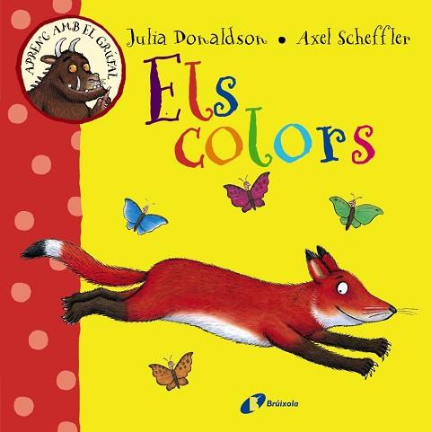 APRENC AMB EL GRÚFAL. ELS COLORS | 9788499066066 | DONALDSON, JULIA | Llibres Parcir | Llibreria Parcir | Llibreria online de Manresa | Comprar llibres en català i castellà online