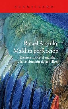 MALDITA PERFECCIÓN | 9788415689812 | ARGULLOL MURGADAS, RAFAEL | Llibres Parcir | Llibreria Parcir | Llibreria online de Manresa | Comprar llibres en català i castellà online