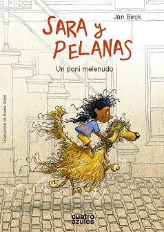 SARA Y PELANAS | 9788494724541 | BIRCK, JAN | Llibres Parcir | Librería Parcir | Librería online de Manresa | Comprar libros en catalán y castellano online