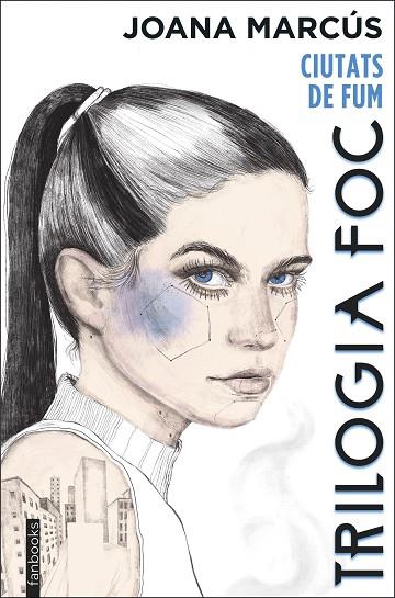 TRILOGIA FOC 1: CIUTATS DE FUM | 9788418327971 | MARCÚS, JOANA | Llibres Parcir | Librería Parcir | Librería online de Manresa | Comprar libros en catalán y castellano online