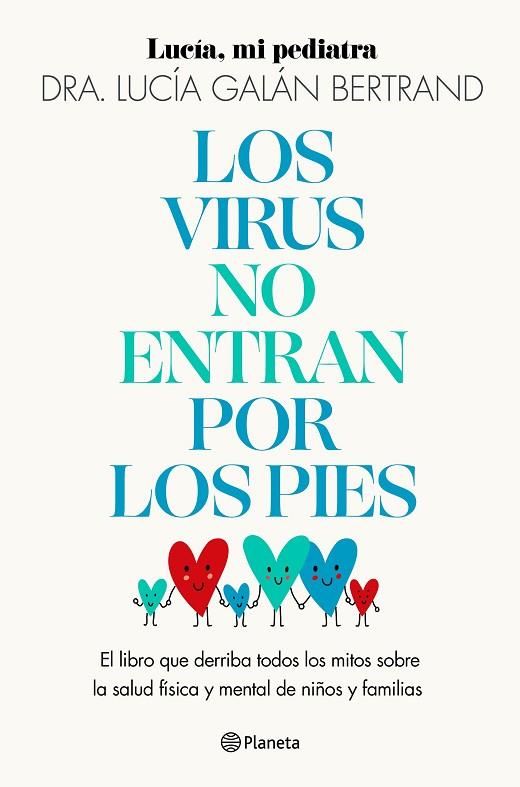 LOS VIRUS NO ENTRAN POR LOS PIES | 9788408283454 | GALÁN BERTRAND, LUCÍA | Llibres Parcir | Llibreria Parcir | Llibreria online de Manresa | Comprar llibres en català i castellà online
