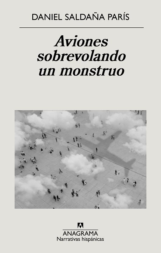 AVIONES SOBREVOLANDO UN MONSTRUO | 9788433999221 | SALDAÑA PARÍS, DANIEL | Llibres Parcir | Librería Parcir | Librería online de Manresa | Comprar libros en catalán y castellano online