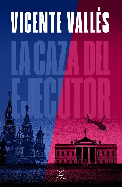 LA CAZA DEL EJECUTOR | 9788467072655 | VALLÉS, VICENTE | Llibres Parcir | Librería Parcir | Librería online de Manresa | Comprar libros en catalán y castellano online