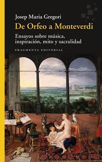 DE ORFEO A MONTEVERDI | 9788410188945 | GREGORI, JOSEP MARIA | Llibres Parcir | Librería Parcir | Librería online de Manresa | Comprar libros en catalán y castellano online