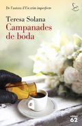 CAMPANADES DE BODA | 9788429772180 | TERESA SOLANA | Llibres Parcir | Librería Parcir | Librería online de Manresa | Comprar libros en catalán y castellano online