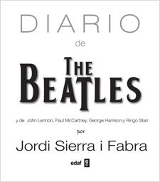 Diario de The Beatles | 9788441432079 | Sierra i Fabra, Jordi | Llibres Parcir | Llibreria Parcir | Llibreria online de Manresa | Comprar llibres en català i castellà online