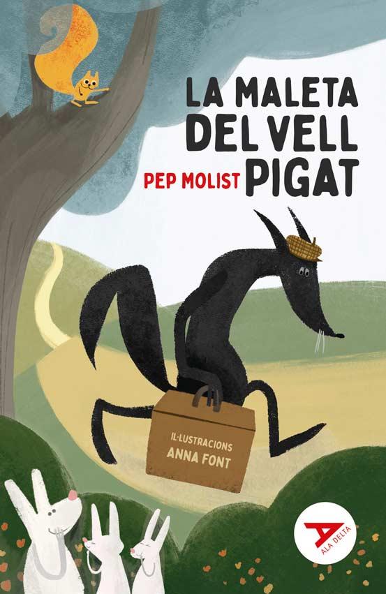 LA MALETA DEL VELL PIGAT | 9788447941896 | MOLIST SADURNÍ, PEP | Llibres Parcir | Librería Parcir | Librería online de Manresa | Comprar libros en catalán y castellano online