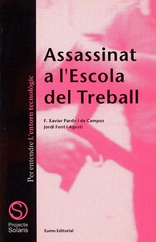 ASSASSINAT ESCOLA TEATRE | 9788476021927 | Llibres Parcir | Librería Parcir | Librería online de Manresa | Comprar libros en catalán y castellano online