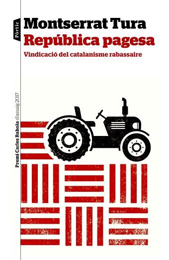 REPúBLICA PAGESA | 9788498094046 | TURA CAMAFREITA, MONTSERRAT | Llibres Parcir | Librería Parcir | Librería online de Manresa | Comprar libros en catalán y castellano online