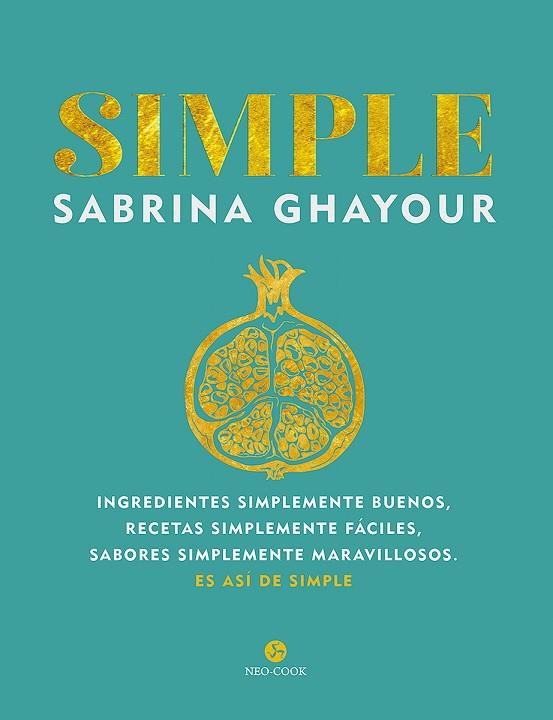 SIMPLE | 9788415887751 | GHAYOUR, SABRINA | Llibres Parcir | Llibreria Parcir | Llibreria online de Manresa | Comprar llibres en català i castellà online