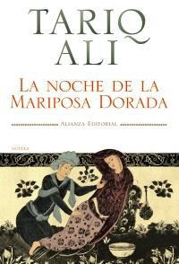 LA NOCHE DE LA MARIPOSA DORADA | 9788420651569 | TARIQ ALI | Llibres Parcir | Llibreria Parcir | Llibreria online de Manresa | Comprar llibres en català i castellà online
