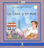 LA CASA D EN PERE | 9788424622589 | VALERI MARIA EULALIA RIFA FINA | Llibres Parcir | Llibreria Parcir | Llibreria online de Manresa | Comprar llibres en català i castellà online