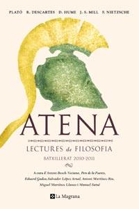 ATENA LECT FILOSOFIA BATXILLERAT 2010 2011 | 9788482649856 | Llibres Parcir | Librería Parcir | Librería online de Manresa | Comprar libros en catalán y castellano online