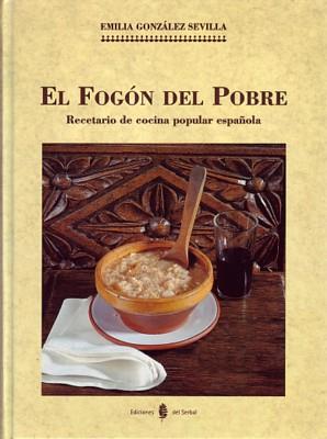 FOGON DEL POBRE | 9788476281697 | GONZALEZ | Llibres Parcir | Llibreria Parcir | Llibreria online de Manresa | Comprar llibres en català i castellà online